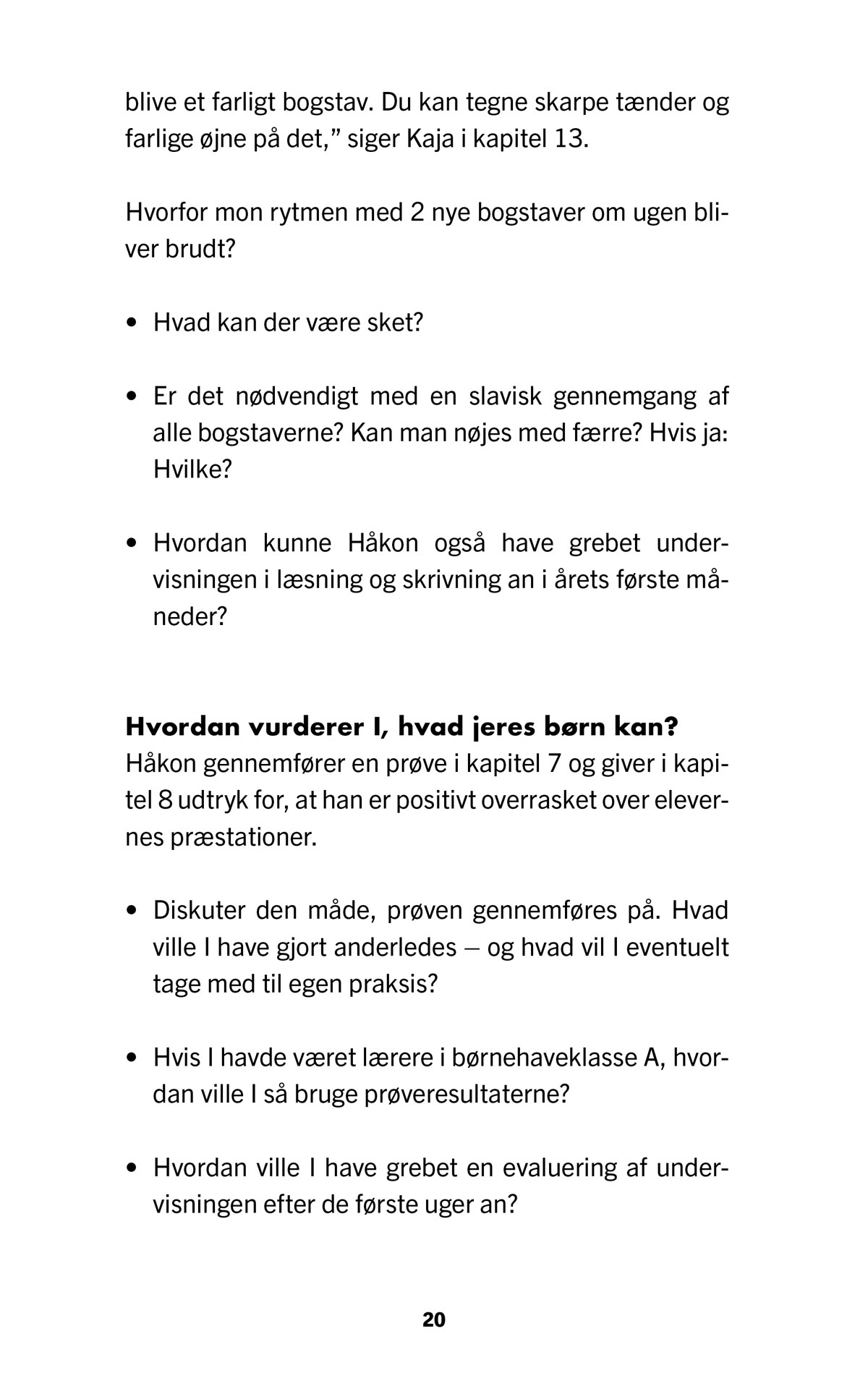 Om livet i en børnehaveklasse – tid til refleksion side 20